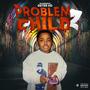 Problem Child 2 (Explicit)