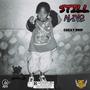 STILL ALIVE (Explicit)