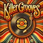 Killer Grooves