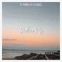 Follow Me