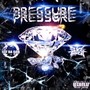 PRESSURE (feat. Slicethroat) [Explicit]