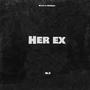 Her Ex (Explicit)