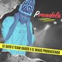 Prendela (feat. El Mago Que Produce & El Gato)