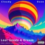 Lost Inside a Dream (feat. Jabroni & Michael Ramsdail) [Explicit]