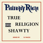 True Religion Shawty