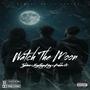 Watch The Moon (feat. Tyblinxo & Bubba G) [Explicit]