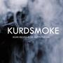 Kurdsmoke (feat. adar, reqso & toldar)