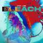 Bleach (Explicit)