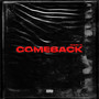 COMEBACK (Explicit)