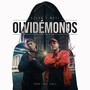 Olvidémonos (Explicit)