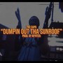 Dumpin Out Tha Sunroof (Explicit)