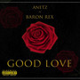 Good Love (Explicit)