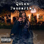 Quien Pensaria (Explicit)