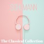 Schumann (The Classical Collection)