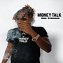 Money Talk (Explicit)