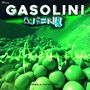 Gasolini (Explicit)