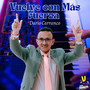 Vuelve con Más Fuerza