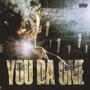 You Da One (Explicit)