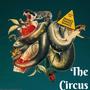 The Circus (Explicit)