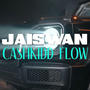 Cashkidd Flow (Explicit)