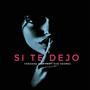 Si Te Dejo (feat. Dyb Hermes)