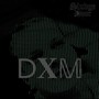 DXM (Explicit)