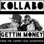 Gettin' Money (Carter High Movie Soundtrack)