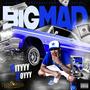 Big Mad (feat. Grandma Retta) [Explicit]