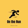 On the Run (Explicit)