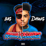 Big Dawg (Explicit)