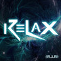 Relax (Explicit)