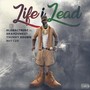 Life I Lead (feat. Thunny Brown, Nuttzo & Gramzunkut) [Explicit]