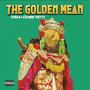 The Golden Mean (feat. Chase Fetti) [Explicit]