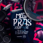 Mega Pras Jogadoras (Explicit)