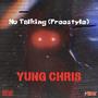 No Talking (Freestyle) [Explicit]