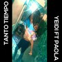 Tanto Tiempo (feat. Paola)