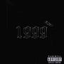 1999 (Explicit)