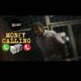 Mon£y Calling (Explicit)