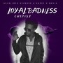Loyal Badness