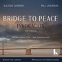 Bridge to Peace: Invocation