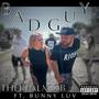 Bad Guy (feat. Bunny Luv) [Explicit]