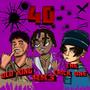 40 (feat. Old King & The Crik One) [Explicit]