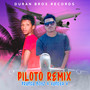 Piloto (Remix)