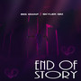 End of Story (Explicit)