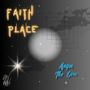 Faith Place (Explicit)