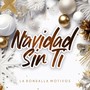 Navidad sin Ti