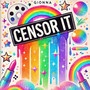 Censor It