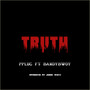 Truth (feat. Bandy Bwoy)