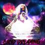 Lucid Dreaming (Explicit)