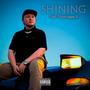 Shining (feat. VanteSlayedIt) [Explicit]